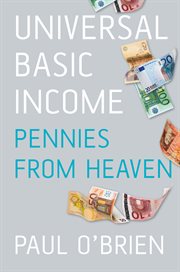 Universal basic income : pennies from heaven cover image