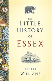 LITTLE HISTORY OF ESSEX cover image