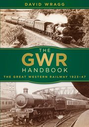 The GWR handbook : the Great Western Railway 1923-47 cover image
