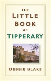 The Little Book of Tipperary cover image