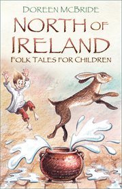 North of Ireland folk tales for children cover image