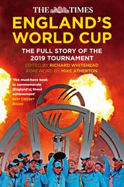 The england's world cup. The Full Story of the 2019 Tournament cover image