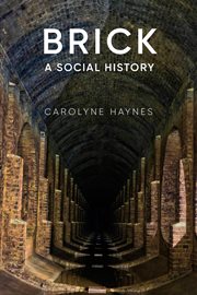 Brick : a social history cover image