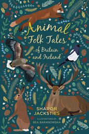 Animal folk tales of britain and ireland cover image