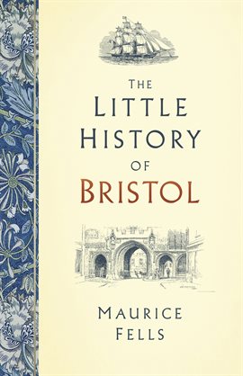 Cover image for The Little History of Bristol