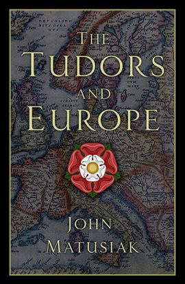 Cover image for The Tudors and Europe|