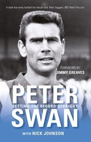 Peter Swan : setting the record straight cover image