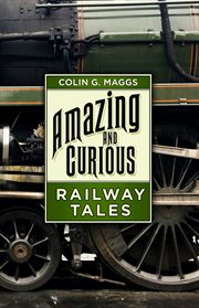 AMAZING AND CURIOUS RAILWAY TALES cover image