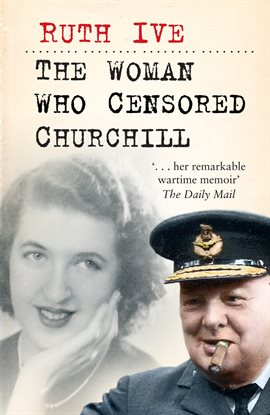 Cover image for The Woman Who Censored Churchill
