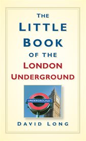 The Little Book of the London Underground cover image