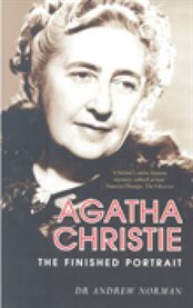Agatha Christie : The Finished Portrait cover image