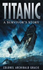 Titanic : a survivor's story cover image