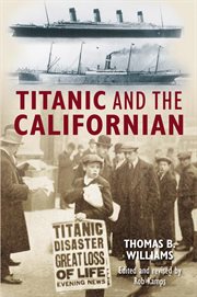 Titanic and the Californian cover image