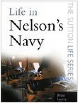 Cover image for Life in Nelson's Navy