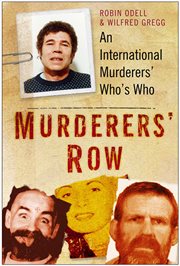 Murderers' row : an international murderers' who's who cover image