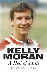 Kelly Moran : a hell of a life cover image