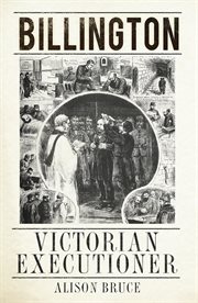 Billington : Victorian Executioner cover image