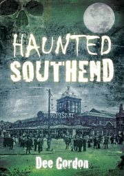 Haunted Southend cover image