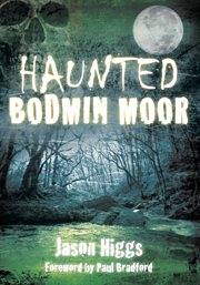 Haunted Bodmin Moor cover image