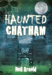 Haunted Chatham cover image