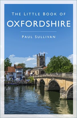 Cover image for The Little Book of Oxfordshire