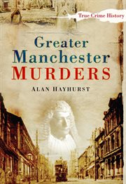 Greater Manchester Murders cover image