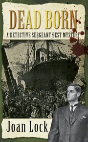 Dead born : a Detective Sergeant Best mystery cover image