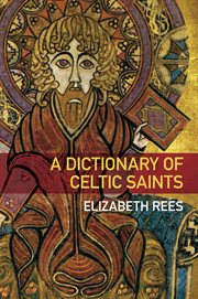 A Dictionary of Celtic Saints cover image