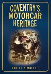 Coventry's Motorcar Heritage cover image