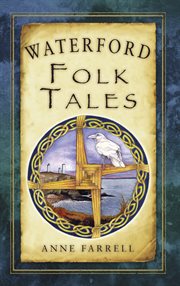Waterford Folk Tales cover image
