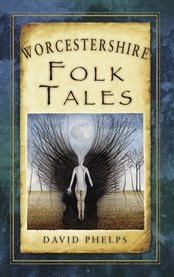Worcestershire Folk Tales cover image