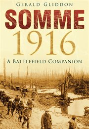 Somme 1916 : a battlefield companion cover image