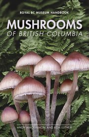 Mushrooms of british columbia cover image