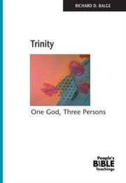 Trinity : One God, Three Persons cover image