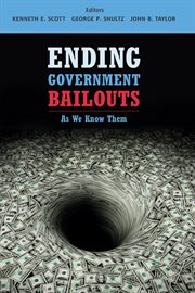 Ending government bailouts as we know them cover image