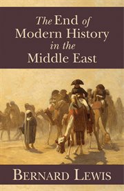 The end of modern history in the Middle East cover image