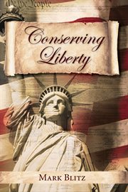 Conserving liberty cover image