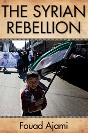 The Syrian rebellion cover image