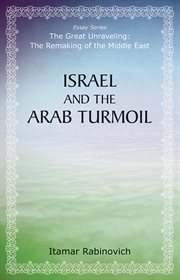 Israel and the Arab turmoil cover image