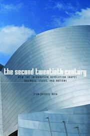 The second twentieth century: how the information revolution shapes business, states, and nations cover image