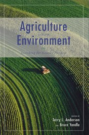 Agriculture and the environment: searching for greener pastures cover image