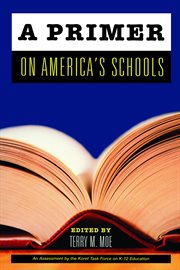 A primer on America's schools cover image