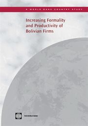 Increasing Formality and Productivity of Bolivian Firms cover image