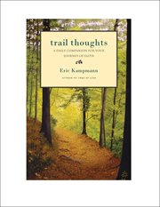 Trail Thoughts : Daily Biblical Wisdom for Life's Journey cover image