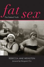 Fat sex : the naked truth cover image