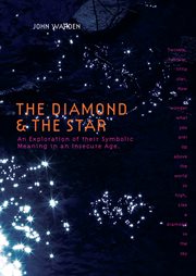The diamond and the star: an exploration of their symbolic meaning in an insecure age cover image