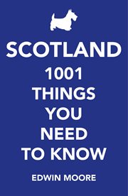 Scotland : 1000 things you need to know cover image