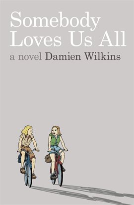 Cover image for Somebody Loves Us All