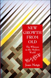 New growth from old: the Whānau in the modern world cover image