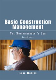 Basic Construction Management : The Superintendent's Job cover image